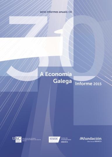 A Economía Galega. Informe 2015