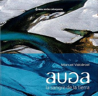 Agua: La sangre de la tierra