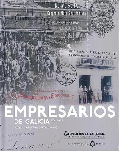 Empresarios de Galicia, vol. 2
